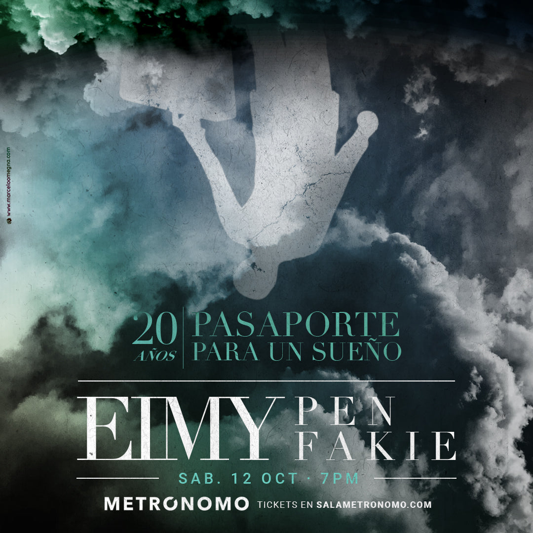 20 años “Pasaporte Para Un Sueño”: Eimy + Fakie + PEN